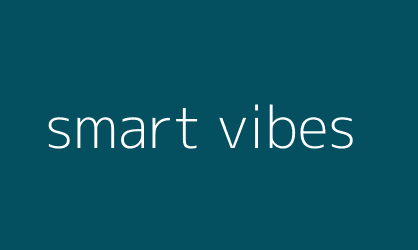 smart vibes